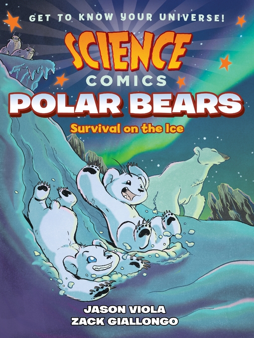 Title details for Science Comics: Polar Bears by Zack Giallongo - Wait list
